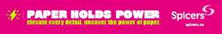 Paper Holds Power. Ad for Spicers