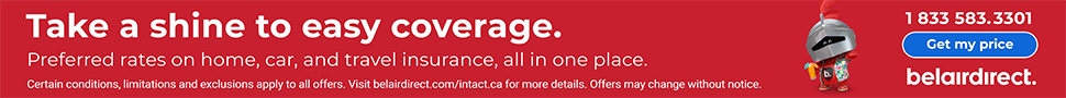 AD: Take a shine to easy coverage. Preferred rates on home, car, and travel insurance, all in one place. Belairdirect. Get my price